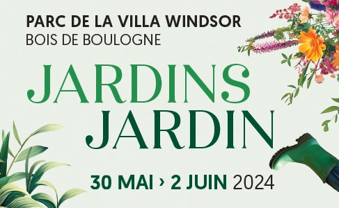 Salon Jardins Jardin - juin 2024